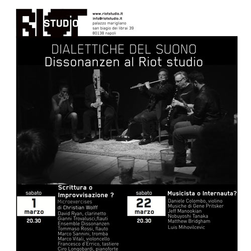 Dissonanzen al Riot-Dialettiche del suono